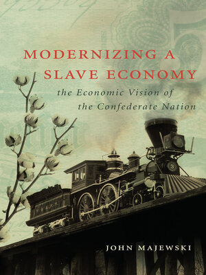 cover image of Modernizing a Slave Economy